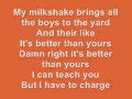 Kelis - Milkshake LYRICS 