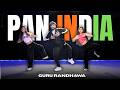 PAN INDIA Guru Randhawa Guru Randhawa PAN INDIA Dance For Beginners FITNESS DANCE With RAHUL