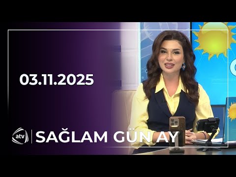 Sağlam Gün Ay / 03.11.2025