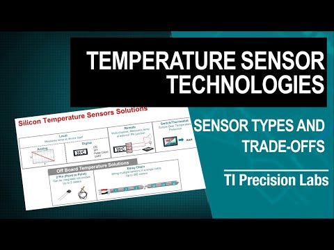 TI Precision Labs - Temperature Sensors: Temperature Sensor Technologies