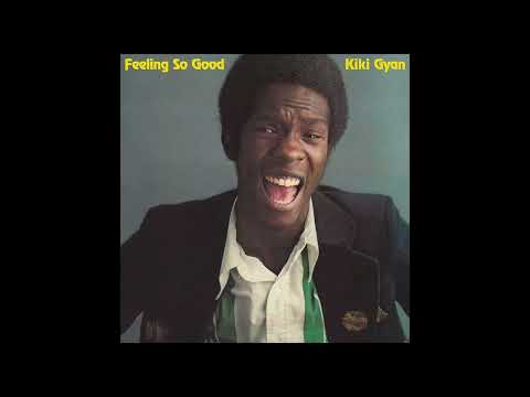 Kiki Gyan – Feeling So Good | Full Album (1979)