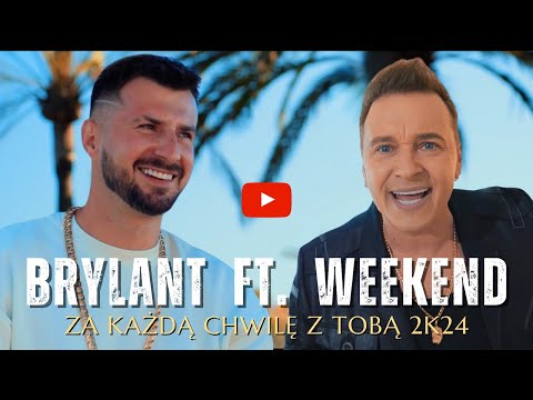 Brylant Official and WEEKEND - Oficjalny