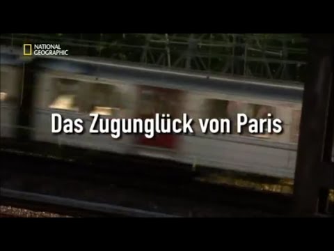 24 - Sekunden vor dem Unglück - Das Zugunglück von Paris