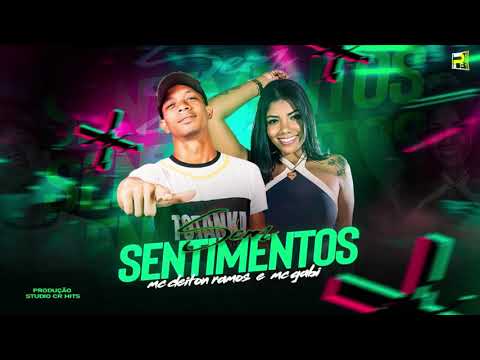 MC CLEITON RAMOS E MC GABI - SEM SENTIMENTOS