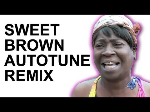 Sweet Brown - Ain't Nobody Got Time for That (Autotune Remix)