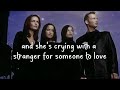 The Corrs - 𝙎𝙤𝙢𝙚𝙗𝙤𝙙𝙮 𝙛𝙤𝙧 𝙎𝙤𝙢𝙚𝙤𝙣𝙚 (Lyrics)