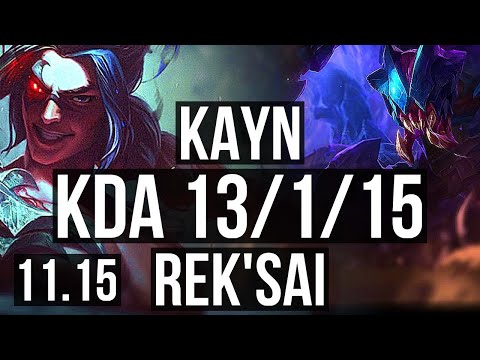 KAYN vs REK'SAI (JUNGLE) | 13/1/15, 1400+ games, Legendary, 1.0M mastery | BR Grandmaster | v11.15