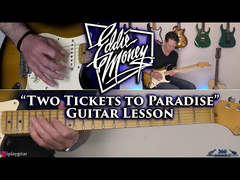 Eddie Money - Two Tickets To Paradise Guitar Lesson