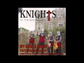 Knights Of The New Crusade - Knights of the New Crusade