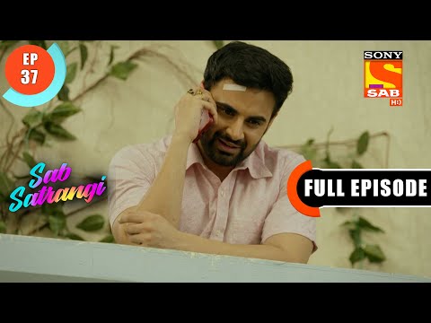 Manu Bring Vishvas Back To Home - Sab Satrangi - Full Episode - Ep 37 - 21 March 2022