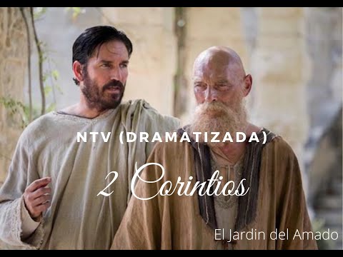 47.  2 CORINTIOS  - NTV BIBLIA DRAMATIZADA
