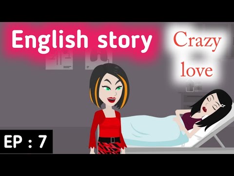 Crazy love Episode 7 | Learn English | English story | Love story | Sunshine English