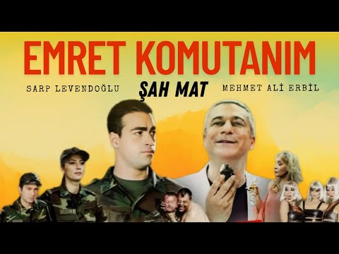 Emret Komutanım ŞAH MAT Türk Filmi | FULL | Sarp Levendoğlu | Mehmet Ali Erbil