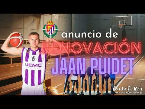 Jaan Puidet renueva una temporada más con el UEMC Real Valladolid Baloncesto