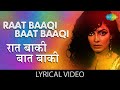 Raat Baaki With Lyrics रात बाकी गाना Namak Halal Amitabh Bachan Smita Patil Ro