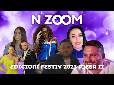 n'ZOOM - Edicioni Festiv 2023 Pjesa 2
