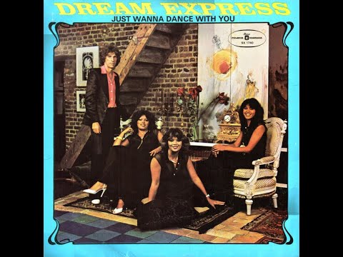 Dream Express  " Just Wanna Dance With You "   Album  (1979)