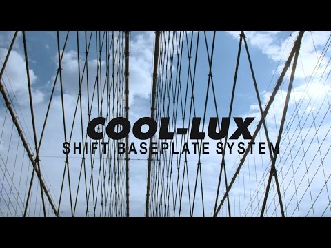 Going Run and Gun with the COOL-LUX Shift Baseplate System