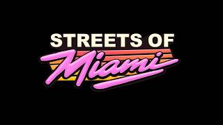 Streets of Miami