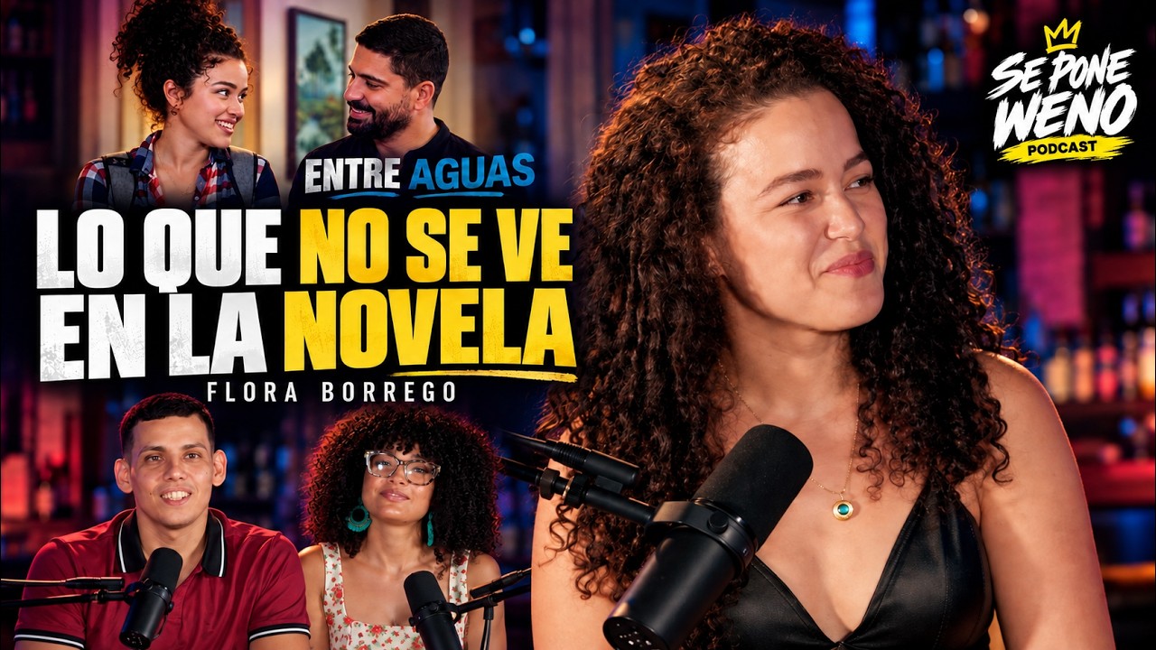 Flora Borrego: las críticas a Lía y lo que cuesta ser actriz en Cuba | SPW PODCAST