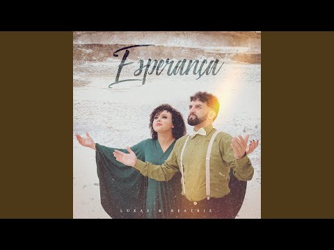 Ainda Há Esperança - Lukas e Beatriz