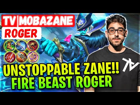 Unstoppable Zane!! Fire Beast Roger [ Roger TV | MobaZane ] Mobile Legends Gameplay And Build