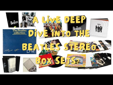 Live Deep Dive into The Beatles stereo box sets. Is the 2012 box set highly underrated? Find out!