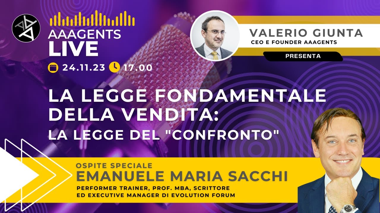 #120 - LA LEGGE FONDAMENTALE DELLA VENDITA con Emanuele Maria Sacchi