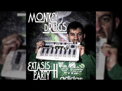 Extasis Party II - 06: Fake music - Monkey Drugs