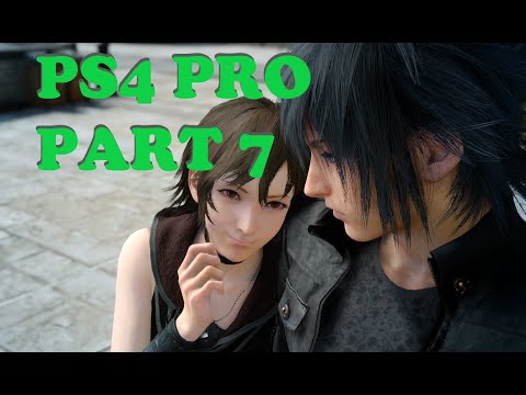FINAL FANTASY XV Walkthrough pt.7 (1080p 60fps No Commentary)