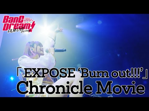 RAISE A SUILEN「EXPOSE ‘Burn out!!!’」Chronicle Movie