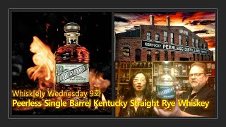 빈티지 맨하탄 별명을 가진 피어리스(Peerless) 싱글배럴 라이 위스키 / Rye / whiskey / 캔터키 / 위스키 리뷰 / review / 위스키 시음 / 버번클럽
