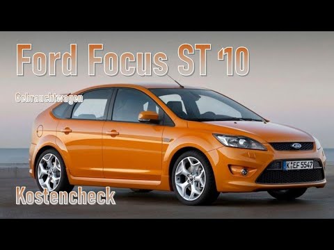 Ford Focus ST 2010 Unterhalt | Gebrauchtwagen