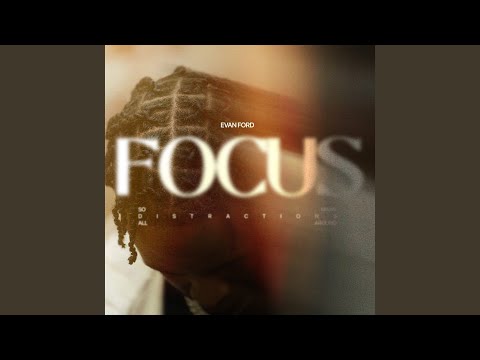 Focus