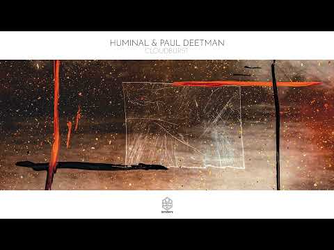 Huminal & Paul Deetman - Cloudburst