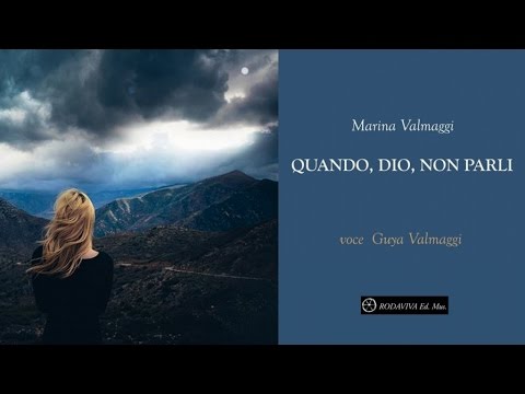 Guya Valmaggi - QUANDO DIO NON PARLI