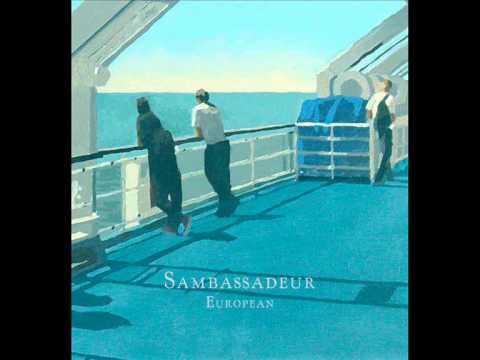 Sambassadeur - Forward Is All
