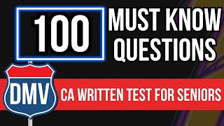 California DMV Written Test 2024 for Seniors (100 Must Know Questions)