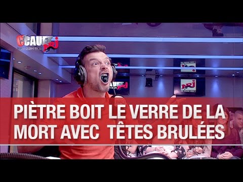 Piètre boit le verre de la Mort avec les défis Têtes Brulées - C’Cauet sur NRJ