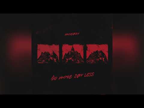Moeazy - Do More Say Less (Official Audio)