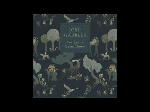 Josh Garrels, "Hosanna/Holy Holy Holy Lord" (OFFICIAL AUDIO)