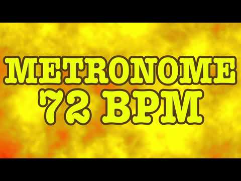 72 BPM Metronome - 10 Minute Metronome - 72BPM Click Track - 10 Minute Timer - Metrónomo 72