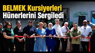 BELMEK Kursiyerleri Hünerlerini Sergiledi