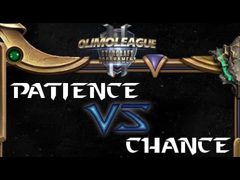 Patience vs Chance Olimoleague #179