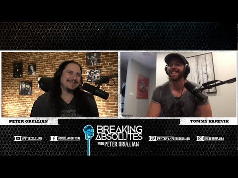 Breaking Absolutes Ep. 22 - Tommy Karevik (Kamelot, Seventh Wonder, Ayreon)