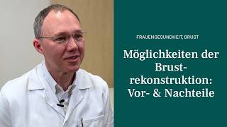 Brustrekonstruktion bei Brustkrebs in der Privatklinik Confraternität & Goldenes Kreuz