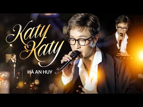 KATY KATY - HÀ AN HUY live at #Lululola