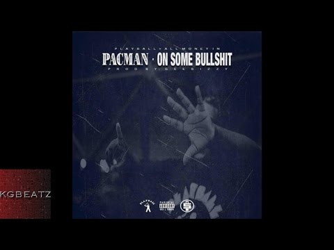Pacman - On Some [Prod. By Gee Bizzy] [New 2016]