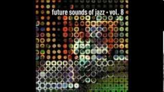 Future Sounds of Jazz vol 8 | Moonstarr - Dust