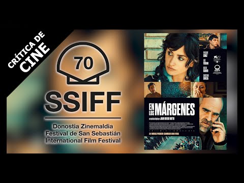 Crítica de EN LOS MÁRGENES | #SSIFF70